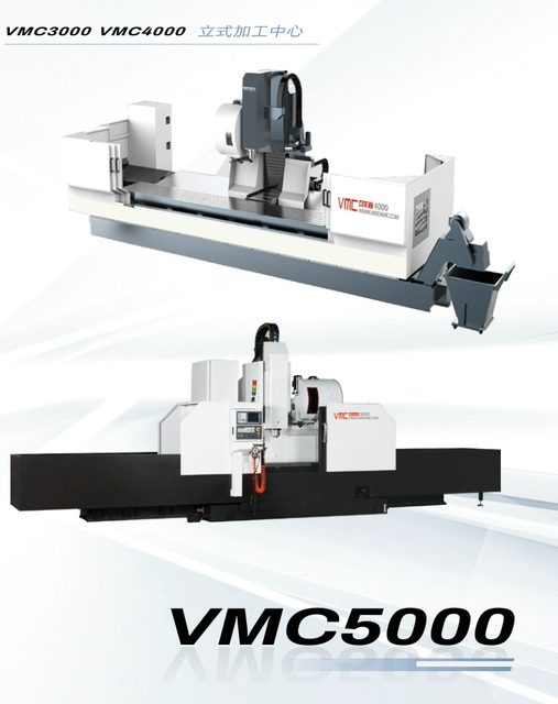 Centre d'usinage VMC3000-VMC4000-VMC5000